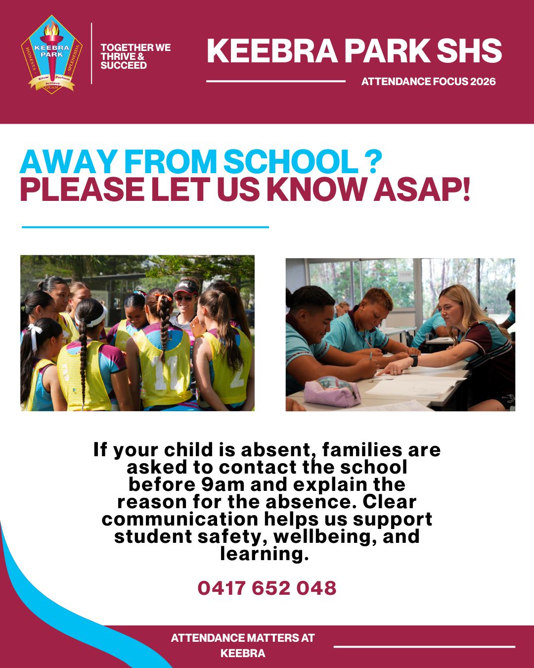 8.      Away from school _ Please let us know ASAP!.png